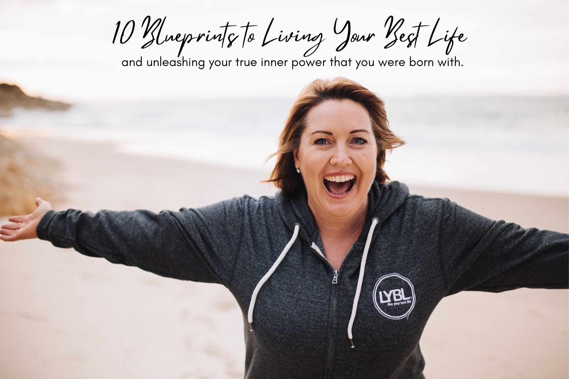 LYBL Live Your Best Life Blueprint Program